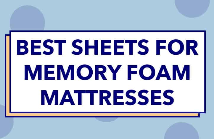 最好的记忆泡沫床垫床单是什么?
