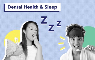 照顾好你的口腔有助于改善你的睡眠——以下是如何做到的