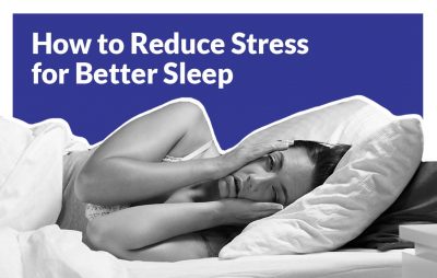 如何管理压力以获得更好的睡眠