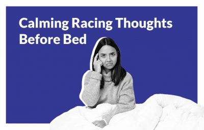 如何在睡前平静你的思绪